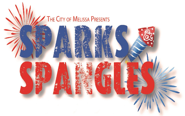 City Of Melissa Presents “Sparks And Spangles  July 2